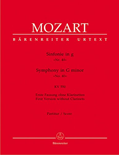Sinfonie Nr. 40 g-Moll KV 550 (Erste Fassung ohne Klarinetten). Partitur, Urtextausgabe