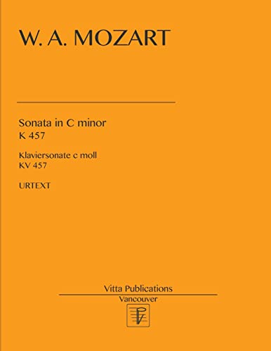 Sonata in c minor K 457: Urtext von Createspace Independent Publishing Platform