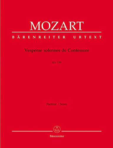 Vesperae solennes de Confessore KV 339. Partitur, Urtextausgabe Vesperae solennes de Confessore KV 339. Partitur, Urtextausgabe
