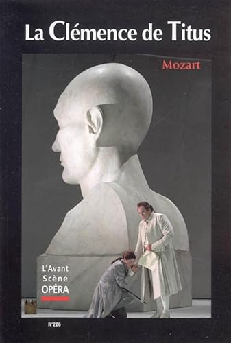 L'Avant-Scène Opéra, N° 226, Mai-juin 200 : La Clémence de Titus von TASCHEN