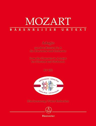 Adagio für Klarinette und Orchester (KV 622) -aus dem Konzert in A-. Klavierauszug, Stimme, Urtextausgabe. BÄRENREITER URTEXT