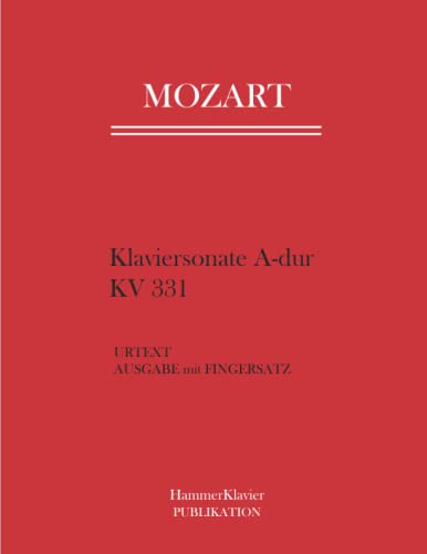 Mozart Klaviersonate A-dur KV 331: (Alla Turca) Urtext Ausgabe mit Fingersatz