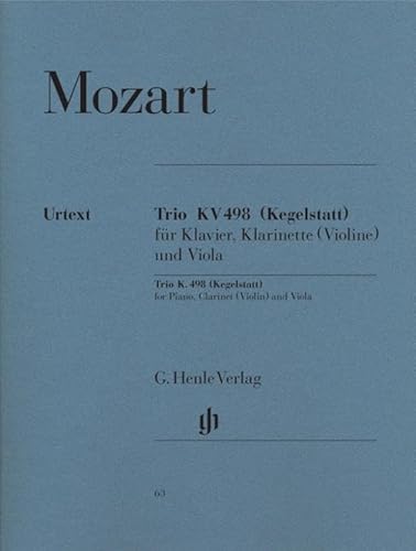 Trio Es-dur KV 498 (Kegelstatt) für Klavier, Klarinette (Violine) und Viola: Instrumentation: Chamber music with winds (G. Henle Urtext-Ausgabe) von Henle, G. Verlag