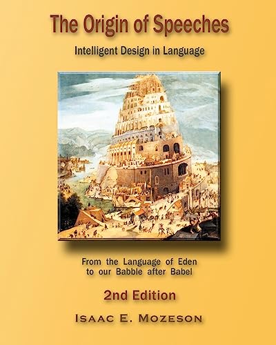 The Origin of Speeches: Intelligent Design in Language von Lightcatcher Books