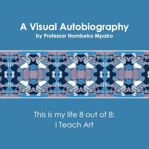 A Visual Autobiography von Troubador Publishing