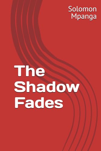 The Shadow Fades (The Unbreakable Paw: A Journey of Love, Loyalty, and Loss, Band 8) von Independently published
