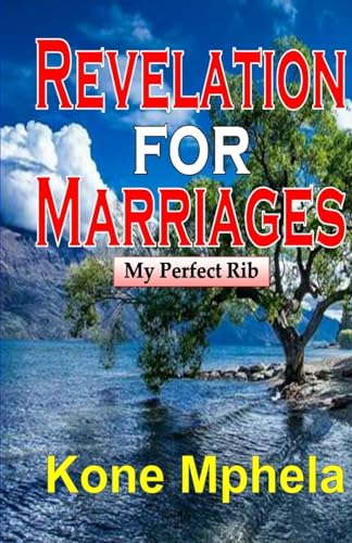 Revelation for Marriages: My Perfect Rib von Revival Waves of Glory Books & Publishing