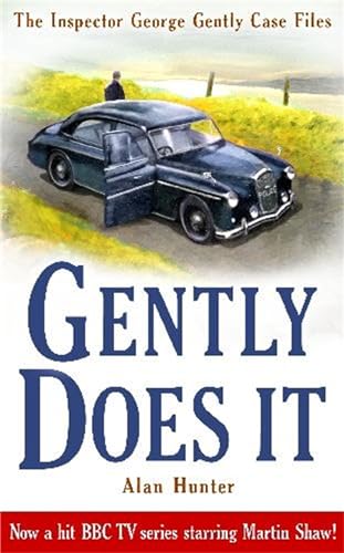 Gently Does It (Inspector George Gently Case Files)