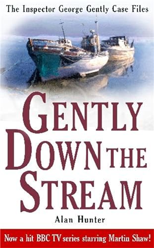 Gently Down the Stream (George Gently) von Robinson Publishing