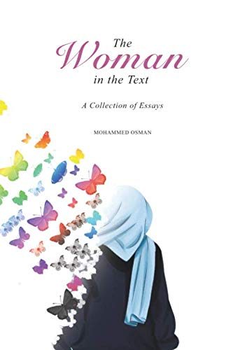 The Woman in the Text: A Collection of Essays