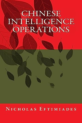 Chinese Intelligence Operations von Createspace Independent Publishing Platform