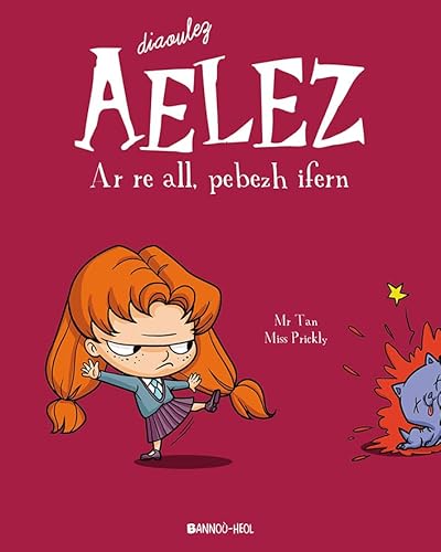 Diaoulez Aelez - A re all, pebezh ifern Diaoulez Aelez - A re all, pebezh ifern von BANNOU HEOL