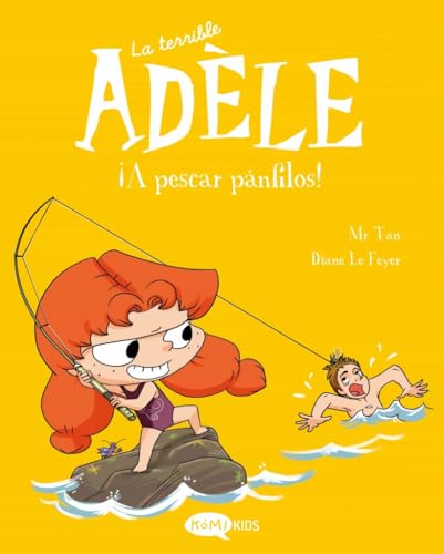 La terrible Adèle 12. ¡A pescar pánfilos! La terrible Adèle 12. ¡A pescar pánfilos! von Kómikids