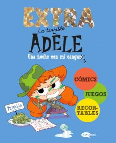 La terrible Adèle Extra 1. Una noche con mi cangura von Kómikids