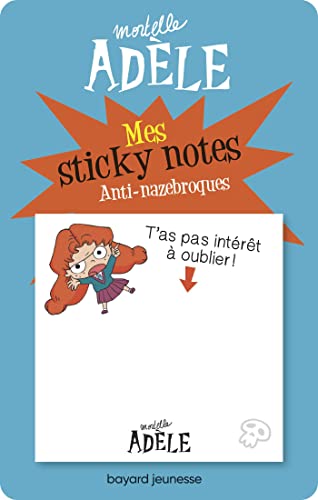 Sticky Notes Mortelle Adèle Anti-nazebroques von BAYARD JEUNESSE