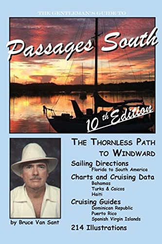 The Gentleman's Guide to Passages South: The Thornless Path to Windward von CREATESPACE