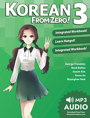 Korean From Zero! 3: Continue Mastering the Korean Language with Integrated Workbook and Online Course Korean From Zero! 3: Continue Mastering the Korean Language with Integrated Workbook and Online Course von Learn from Zero