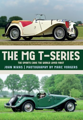 The MG T-Series: The Sports Cars the World Loved First