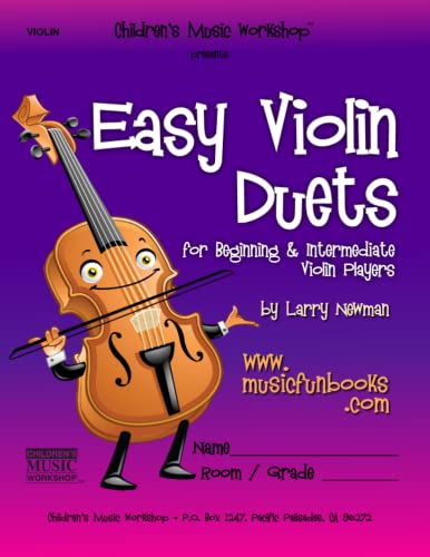 Easy Violin Duets: for Beginning and Intermediate Violin Players (Easy String Duets) von CREATESPACE