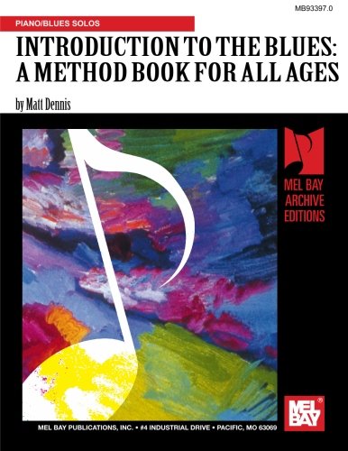 INTRODUCTION TO THE BLUES von Mel Bay Publications, Inc.