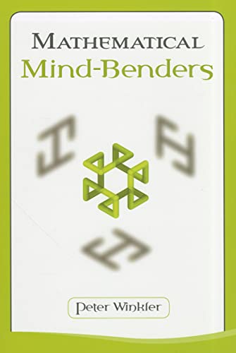 Mathematical Mind-Benders (AK Peters/CRC Recreational Mathematics) von CRC Press
