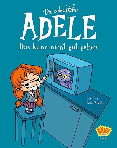 Die schreckliche Adele 01: Das kann nicht gut gehen