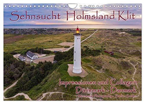 Sehnsucht Holmsland Klit – Impressionen und Collagen (Wandkalender 2024 DIN A4 quer), CALVENDO Monatskalender von CALVENDO