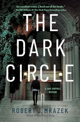 The Dark Circle (The Jake Cantrell Mysteries) von Crooked Lane Books