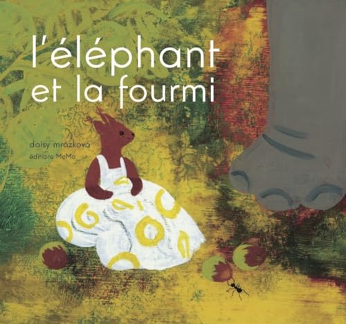 L'éléphant et la fourmi