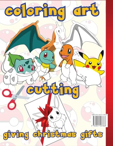 Pokemon Coloring book: Coloring, Cutting, and Gifting your masterpiece / for kids von Dragon D'Or