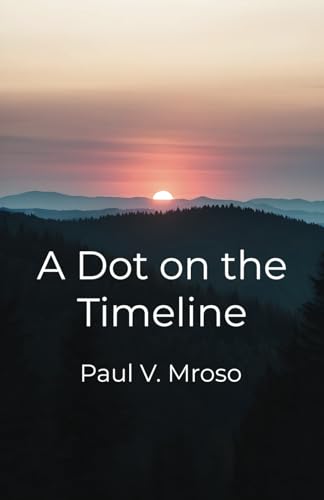 A Dot on the Timeline von Michael Terence Publishing