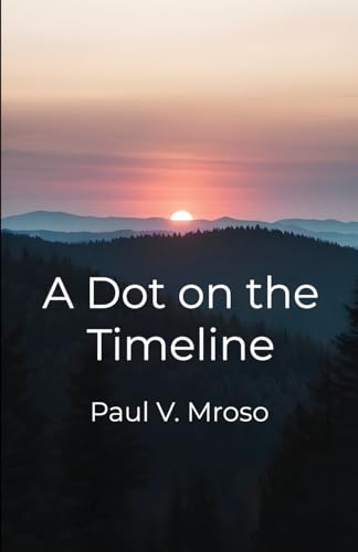 A Dot on the Timeline von Michael Terence Publishing
