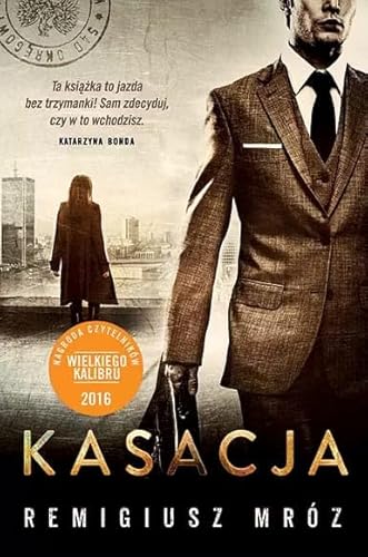 Kasacja (wyd.2) [Joanna Chyłka-t.1]
