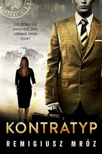 Kontratyp: Joanna Chyłka Tom 8 von Czwarta Strona