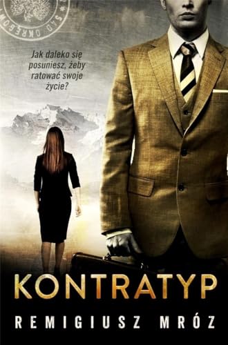 Kontratyp: Joanna Chyłka Tom 8 von Czwarta Strona