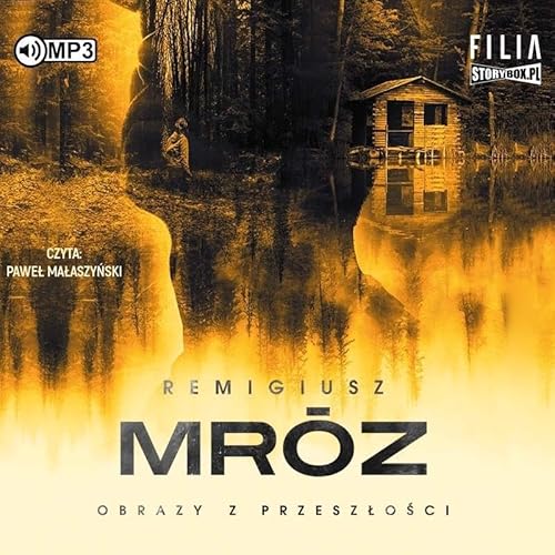 Obrazy z przeszłości