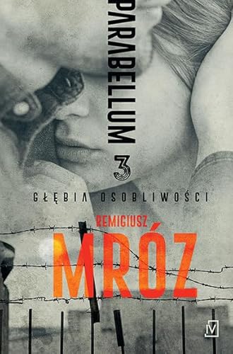 Parabellum Głębia osobliwości Tom 3