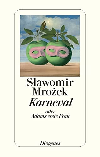 Karneval oder Adams erste Frau: Ein Stück von Diogenes