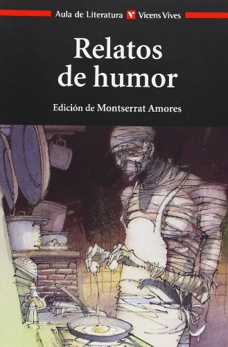 Relatos de humor, Bachillerato, auxiliar (Aula de Literatura, Band 37) von Editorial Vicens Vives