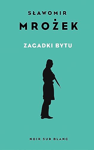 Zagadki bytu: Wybór opowiadań Zagadki bytu: Wybór opowiadań