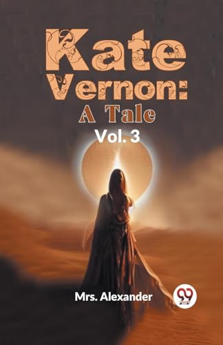 Kate Vernon: A Tale Vol. 3 von Double 9 Books