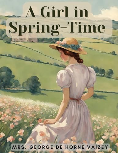 A Girl in Spring-Time von Magic Publisher