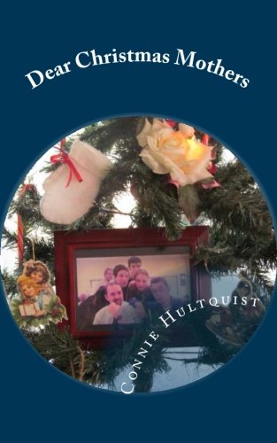 Dear Christmas Mothers von Legacy of Home Press, The