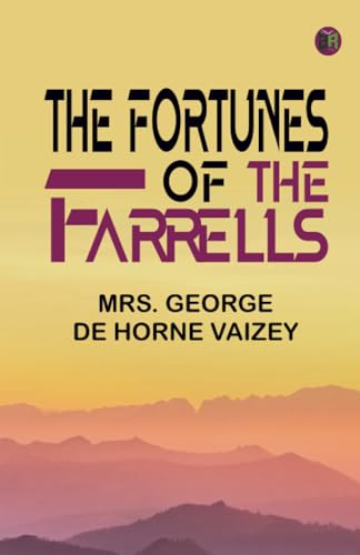 The Fortunes of the Farrells von Zinc Read