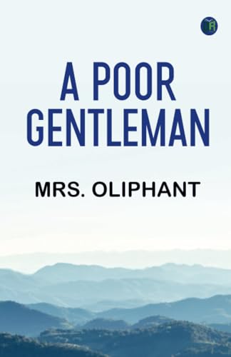 A Poor Gentleman