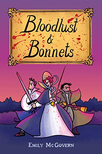 Bloodlust and Bonnets von Simon & Schuster