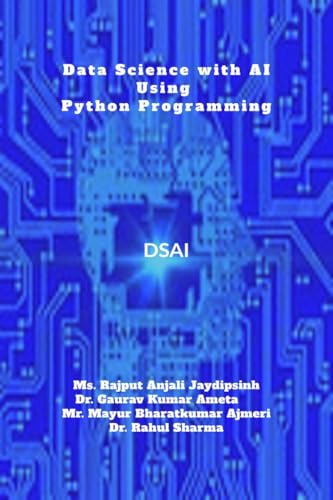 Data Science with AI using Python Programming: DS&AI using Python Programming von Notion Press