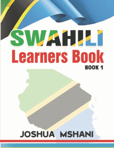 Swahili Learners Book: Book 1