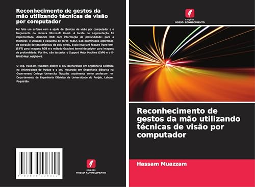 Reconhecimento de gestos da mão utilizando técnicas de visão por computador von Südwestdeutscher Verlag