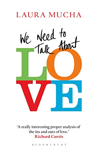 We Need to Talk About Love von Bloomsbury